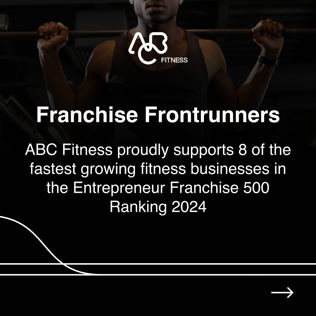 ABC Fitness on X: ABC Fitness-strengthened Franchises Flex in Top