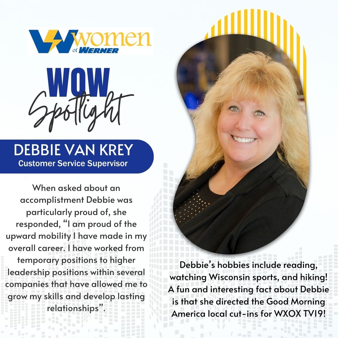 #WomenOfWerner Spotlight for February: Debbie Van Krey! All your hard work and kindness does not go unnoticed! Thank you! #WernerWay #GreatPlaceToWork #WomenWiredForSuccess