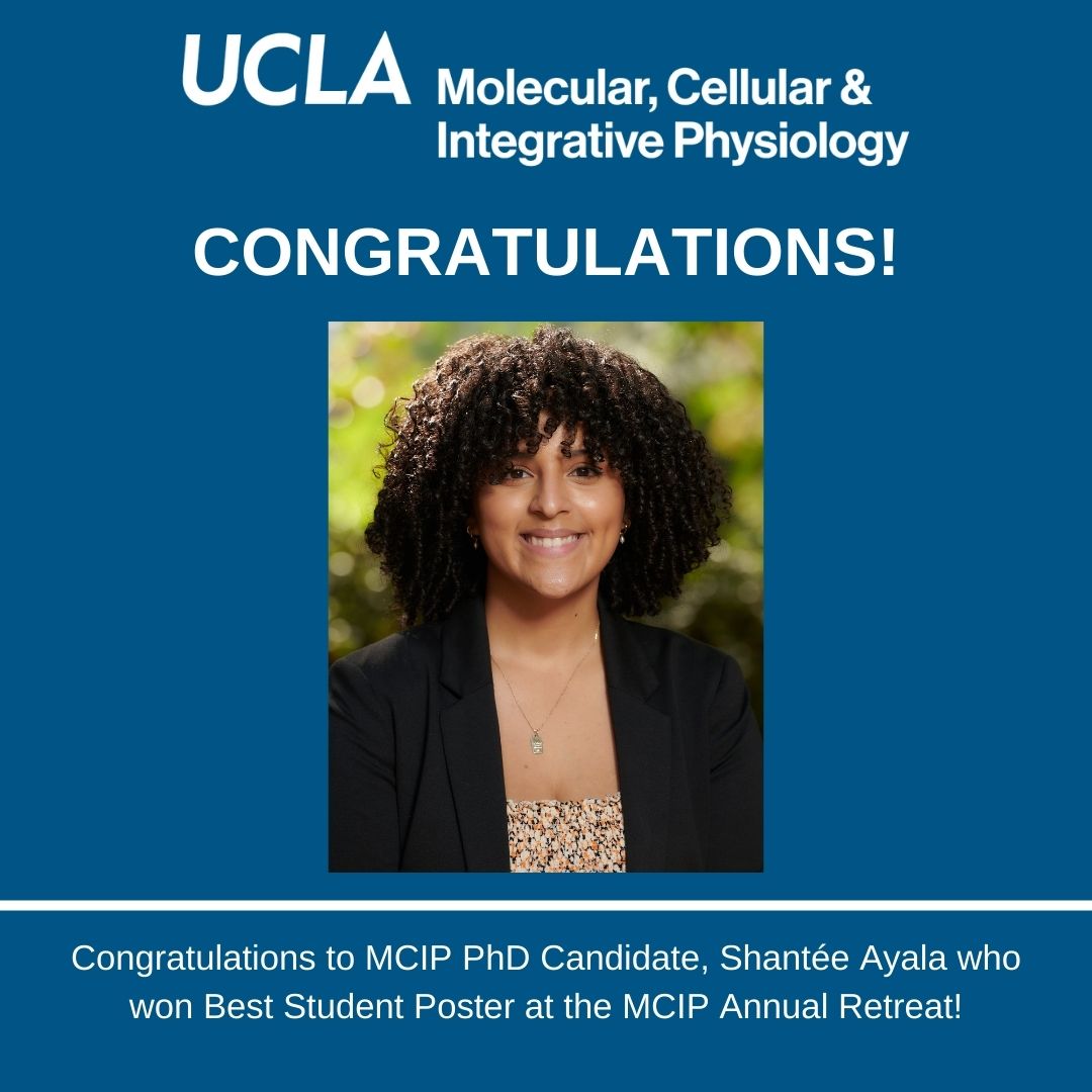 uclamcip's tweet image. Congratulations to MCIP PhD Candidate @ShanteeAyala who won Best Student Poster at this year's MCIP Retreat!