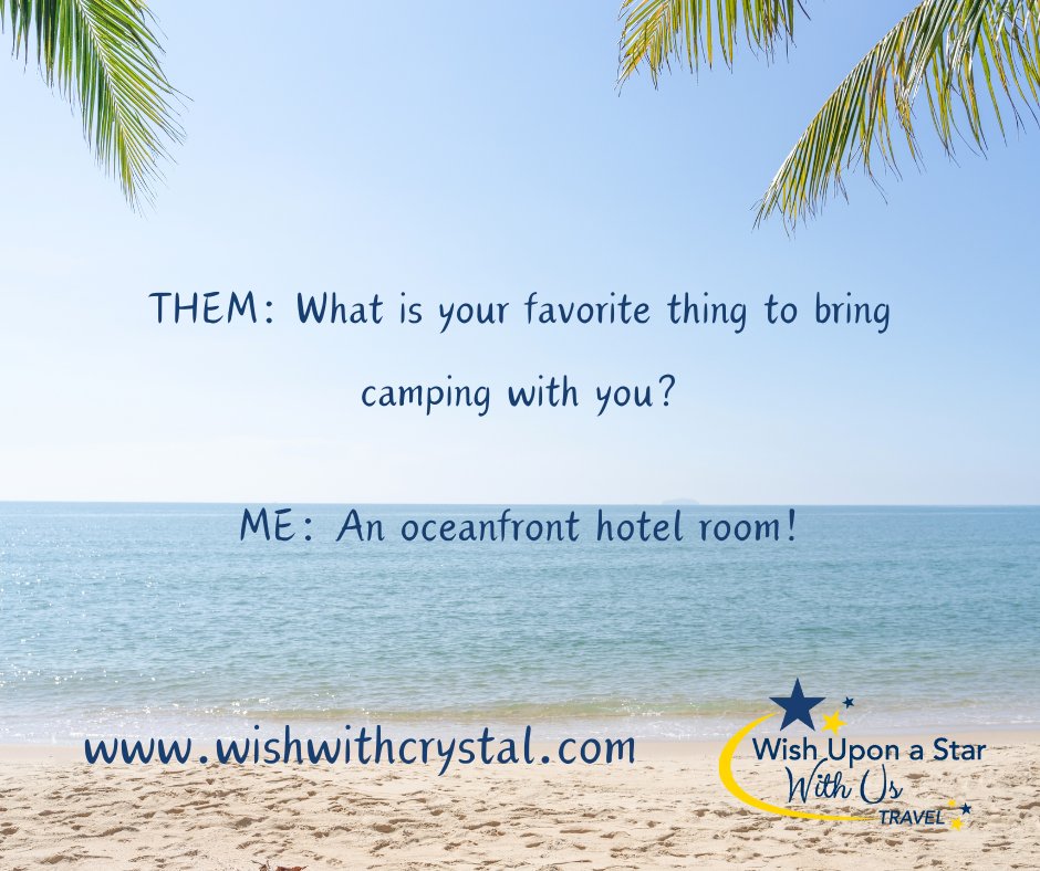 #TravelAgent #WishWithCrystal #takethetrip #makememories #letstravel #oceanfront #contactmebeforeyoubook #howcanIhelp #trustedtraveladvisor #camping #glamping