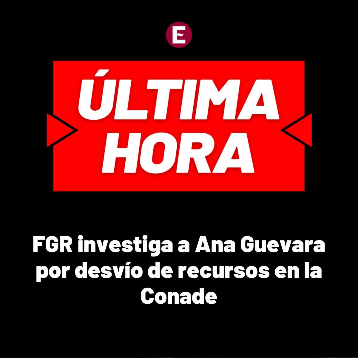 Excelsior's tweet photo. #ÚltimaHora | 🚨🚨 Por el delito de desvío de recursos y malos manejos de la administración pública, la FGR abrió dos carpetas de investigación contra Ana Guevara.

👉🏻 Los detalles: https://t.co/k8gxWIgIS7 https://t.co/h7U2tOuWBr