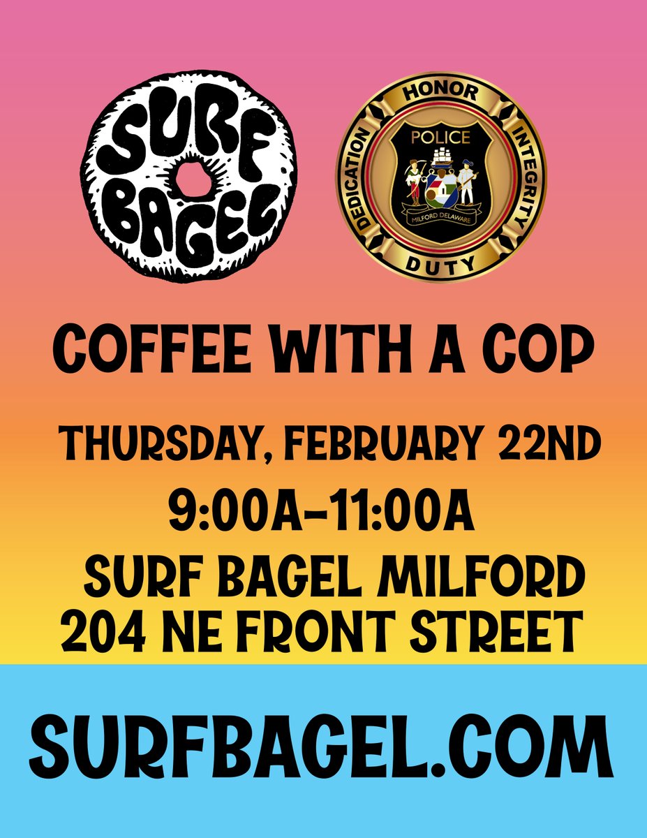 Please join us TOMORROW from 9 am to 11 am for Coffee with a Cop at Surf Bagel Milford!