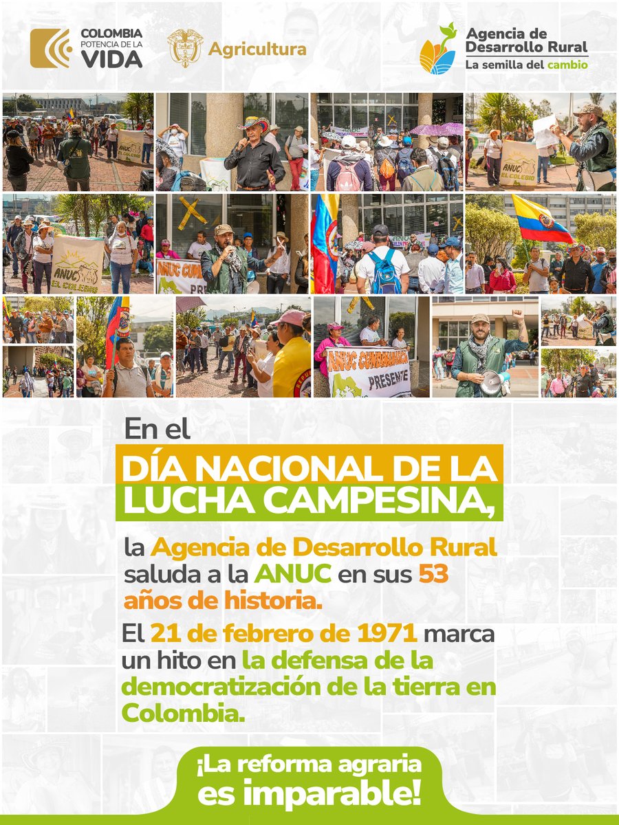 En el Día Nacional de la Lucha Campesina, conmemoramos los 53 años de la @ANUC_COLOMBIA y desde el #GobiernodelCambio reafirmamos el compromiso de dignificar al campesinado, sujeto de derechos y protagonista de la #ReformaAgraria. ¡La lucha por la tierra y la vida sigue vigente!