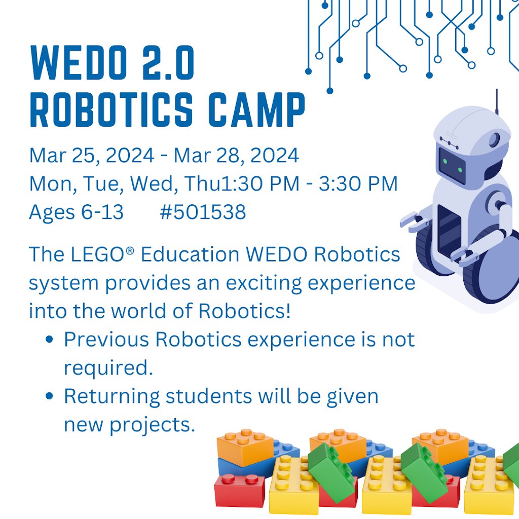 New Spring Break Program WEDO Robotics Camp! LEGO® Education WEDO Robotics system provides an experience into the world of Robotics. Program combines coding & robotics, while encouraging teamwork, & incorporating activities across science, engineering, and tech w/STEM Education.