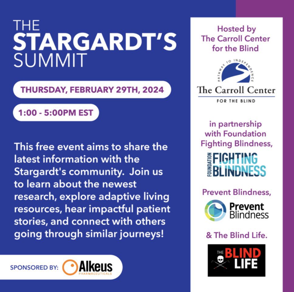 Join @PBA_savingsight, @CarrollCenter, @FightBlindness, and @TheBlindLifesam on February 29, 2024 at 1 pm ET for the virtual Stargardt's Summit! Learn about the newest research, explore adaptive living resources, hear impactful patient stories, and connect with others!