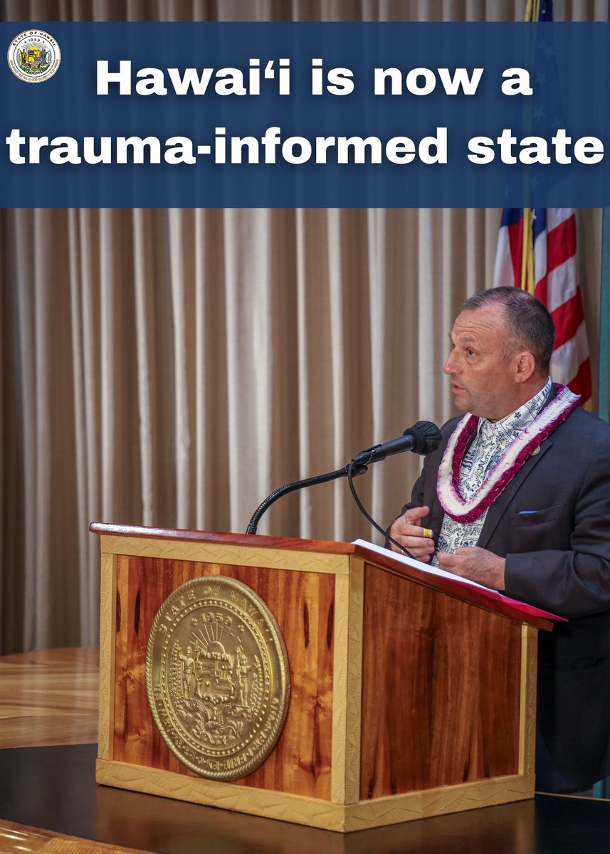 Yesterday, I signed an executive order declaring Hawai‘i a trauma-informed state. Becoming a trauma-informed state will help alleviate some of the impacts of Adverse Childhood Experiences (ACEs) and trauma, and build resilience in our families, communities, and state workforce.