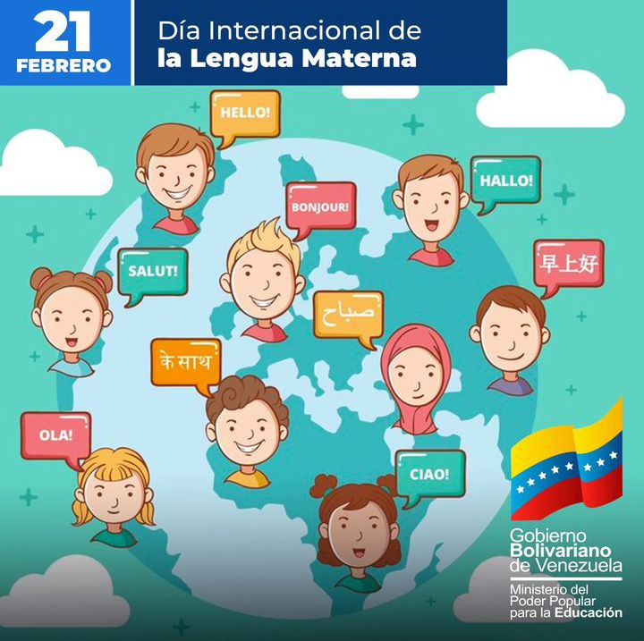 info_mppe's tweet photo. 🗓️ #EFEMÉRIDE | En el Día Internacional de la Lengua Materna, destacamos la importancia y promovemos la protección de las lenguas en el desarrollo personal y colectivo de las sociedades, preservando nuestras raíces e historia.

@_LaAvanzadora
@MPPEDUCACION
#HumanidadDePazYUnión https://t.co/Jm32I1FHy1