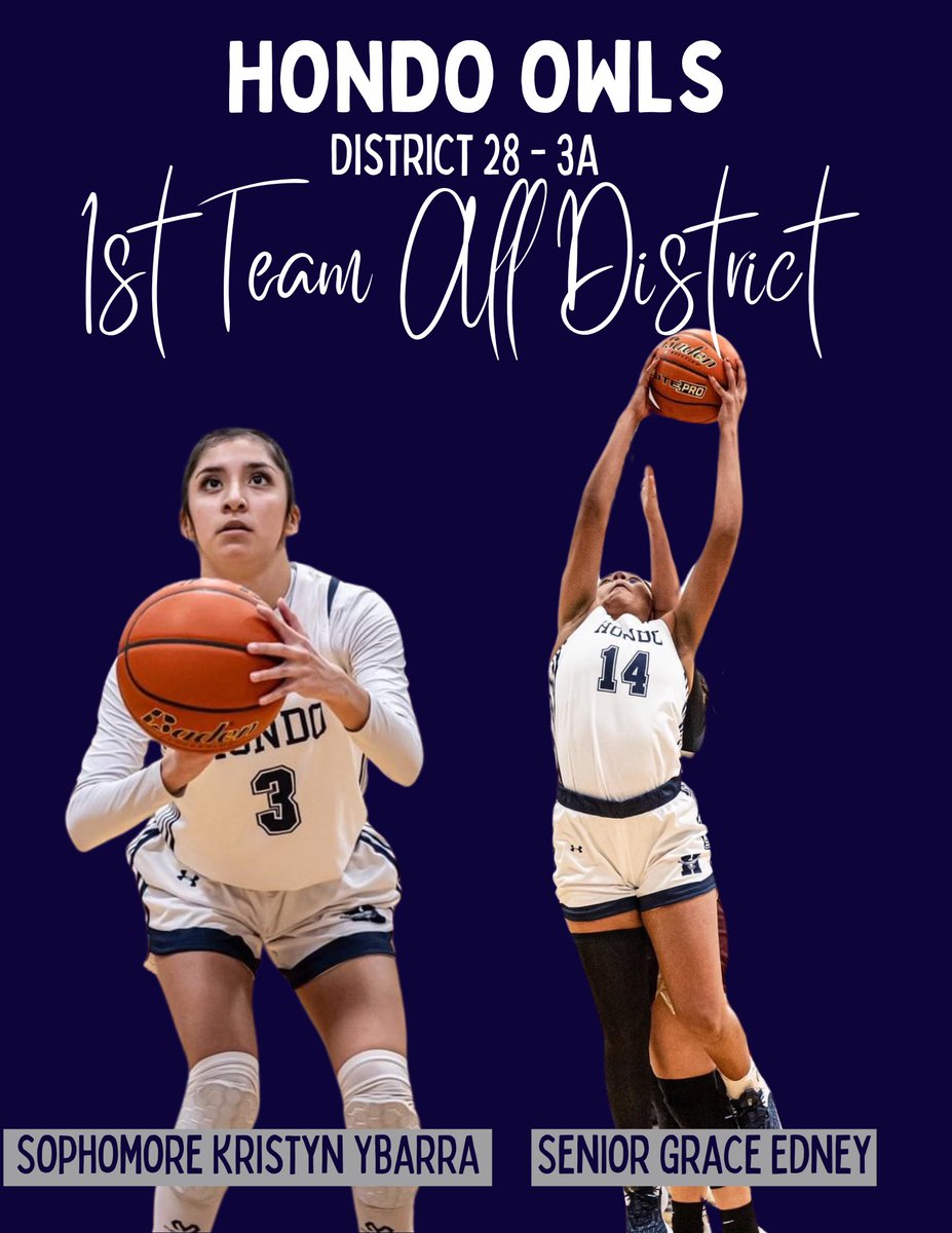 GirlsHondo's tweet photo. Congrats to Senior Grace Edney and Sophomore Kristyn Ybarra on their 1st Team All District Selections! 🏀🦉 #getawin #BILTDifferent @HondoAthletics https://t.co/rCallmlfJd