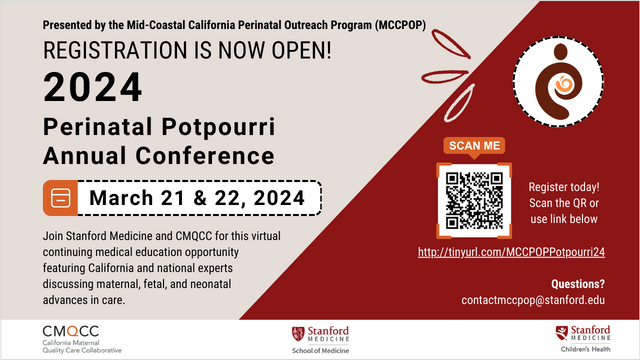 Join us on March 21 - 22 for the 2024 Perinatal Potpourri Annual Conference! This virtual continuing medical education opportunity will feature California & national experts discussing maternal, fetal, and neonatal advances in care. Register today: visit: ow.ly/Il1n50QyTAS