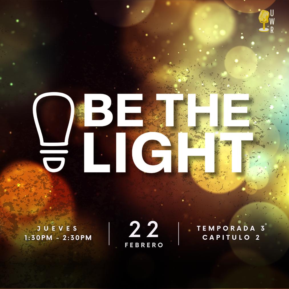 Sintoniza mañana jueves, 22 de febrero a las 1:30PM Be The Light a través de nuestras plataformas. 

 ¡No te lo pierdas! 💡

#UPRA #UPRACOMU #UPR #comu #uwr #uwt #comunicación #ORGULLOUPR #orgullocomu