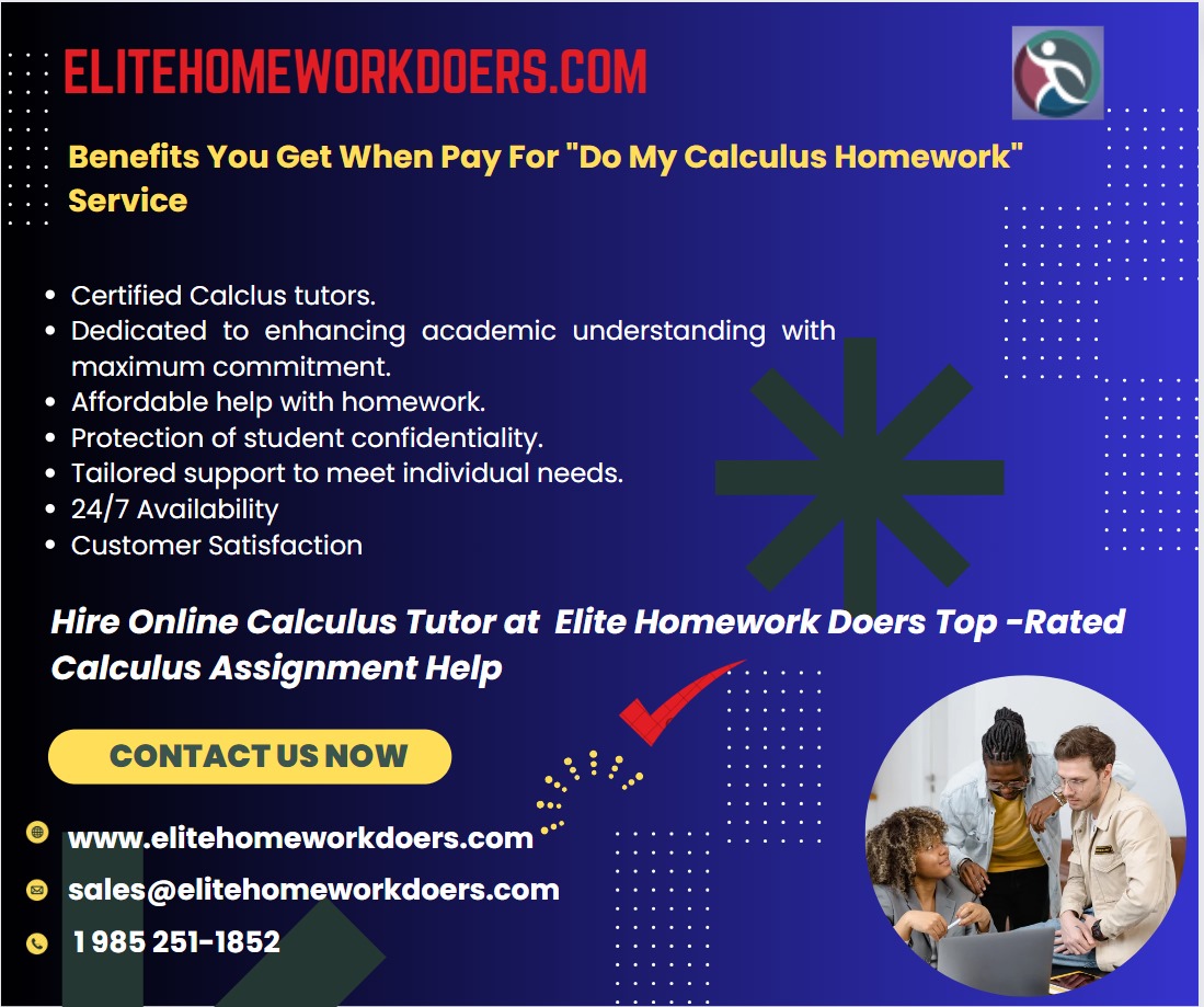 elitecontent925's tweet image. Benefits you get when you pay for Do my calculus homework services.
#calculus #calculushomeworkhelp #domyhomework #assignments #calculusmemes #calculuslovers #calculustest #calculus2 #calculusquiz #calculustutor #calculushelp #domymathshomework #maths #mathsmemes #mathstricks