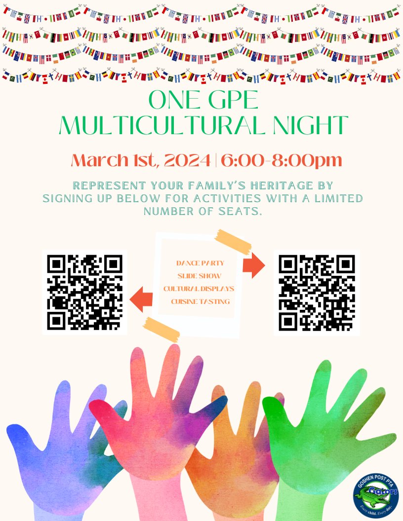 Represent your family’s heritage by signing up for activities!  Please scan below for more info or visit: gpepta.org/multicultural2…
<a href="/goshenpostES/">Goshen Post ES</a>