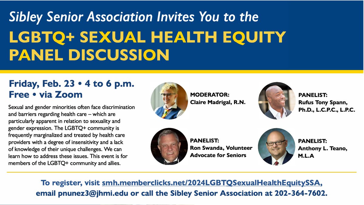 Johns Hopkins Memory & Aging (@jh_memory_aging) on Twitter photo 📣Fri., 2/23, 4 to 6 pm🏳️🌈
#LGBTQ+ Sexual #HealthEquity Panel Discussion
<a href="/sibleyonline/">Sibley Hospital JHM</a> #SeniorAssociation
Moderator: #ClareMadrigalRN
Panelists: #DrRufusTonySpann #RonSwanda <a href="/TonyTeano/">Tony Teano (he/him/his) 🏳️🌈 🌊</a>
Register: tinyurl.com/SibleySrAssnLG…
Or call 202-364-7602
FYI <a href="/medgreatergood/">Medicine for the Greater Good</a> <a href="/HopkinsMedNews/">Hopkins Med News</a> 📣Fri., 2/23, 4 to 6 pm🏳️🌈
#LGBTQ+ Sexual #HealthEquity Panel Discussion
<a href="/sibleyonline/">Sibley Hospital JHM</a> #SeniorAssociation
Moderator: #ClareMadrigalRN
Panelists: #DrRufusTonySpann #RonSwanda <a href="/TonyTeano/">Tony Teano (he/him/his) 🏳️🌈 🌊</a>
Register: tinyurl.com/SibleySrAssnLG…
Or call 202-364-7602
FYI <a href="/medgreatergood/">Medicine for the Greater Good</a> <a href="/HopkinsMedNews/">Hopkins Med News</a>
