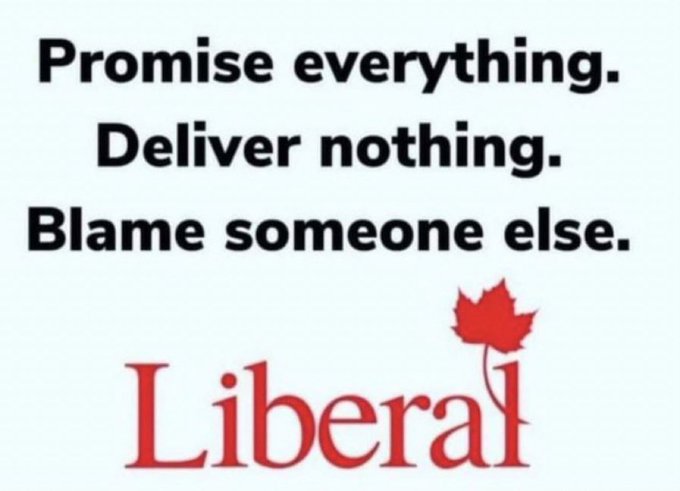 @GG37374104 @SeamusORegan is a typical LIEberal who promise everything but deliver nothing, then blame someone else!
