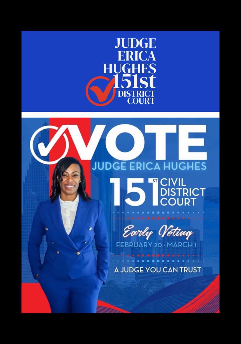 Early voting is now!! Vote Judge Erica Hughes for 151st District Court! Judge Hughes is a PVAMU grad and Thurgood Marshall School of Law grad! Make the right choice!