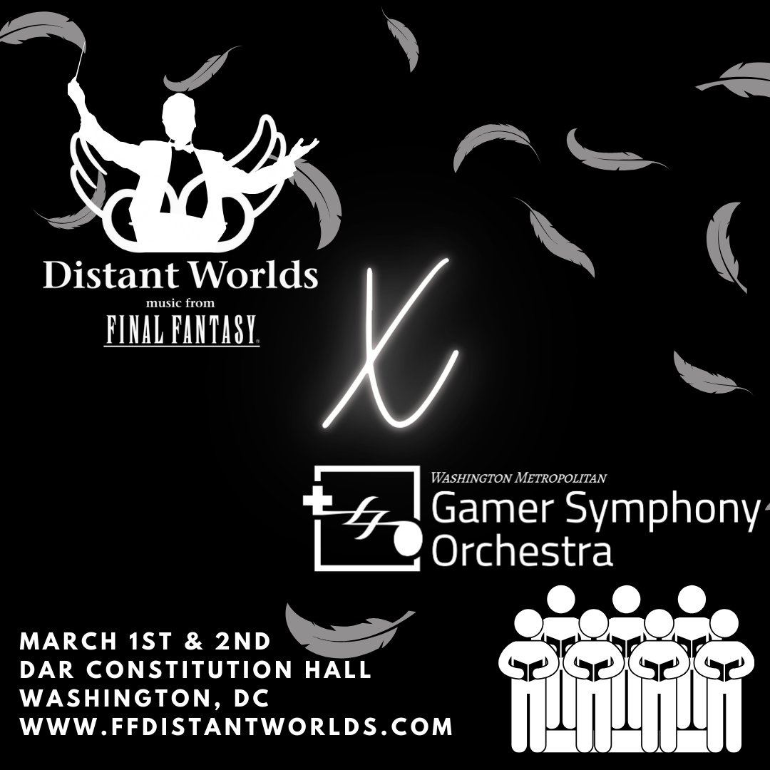 WMGSO's tweet photo. 30 members of the WMGSO choir will join the @ffdistantworlds orchestra to perform music from the Final Fantasy series on March 1st &amp; 2nd at DAR Constitution Hall in Washington, DC.

Tix are available here: https://t.co/nGpo1ClNke

#vgm #distantworlds #finalfantasymusic https://t.co/7BXaR8DqHt