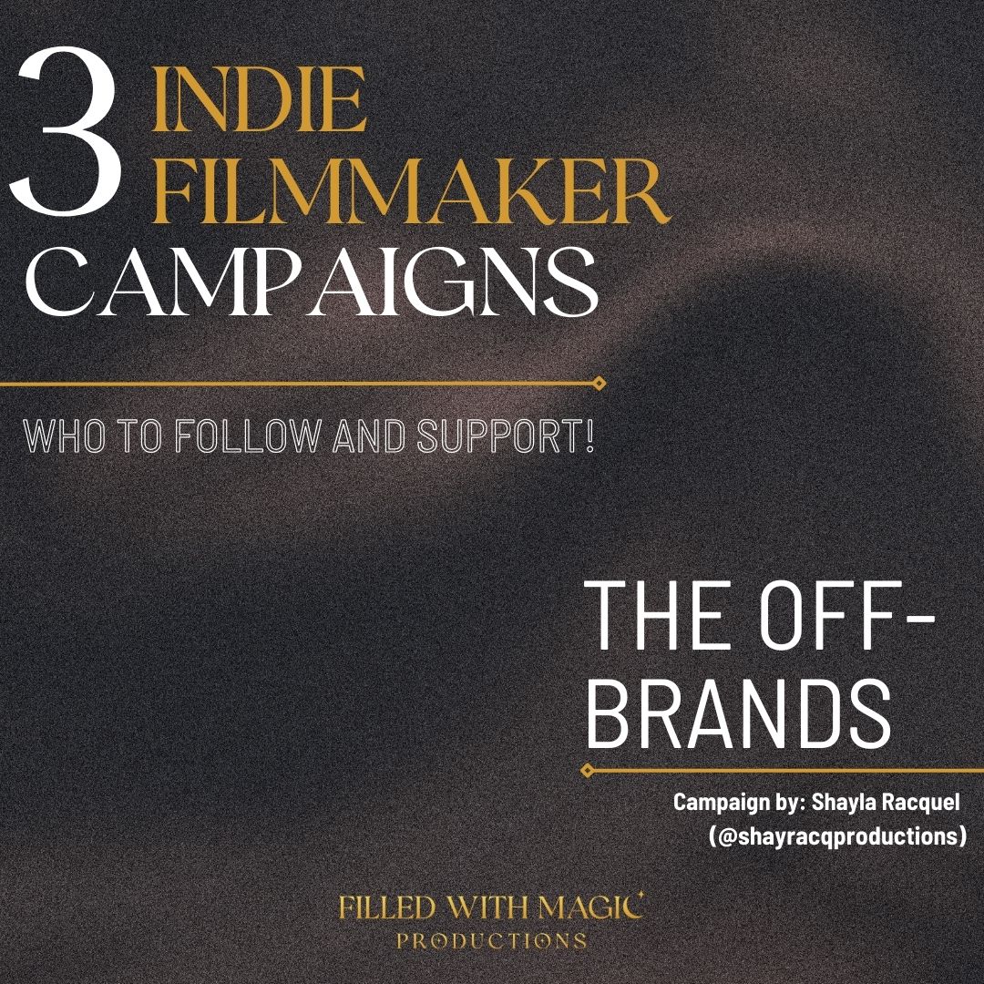 filledwmagic's tweet photo. FWM✨is all about community support! We want to share some wonderful projects that are #crowdfunding right now.

‼️First up: The Off-Brands, from @ShaylaRacquel / @ShayRacqProd  👈🏾 Click here to read about this amazing campaign: https://t.co/56iHfYU3WK #community #BHM https://t.co/xvUoLvNnVk