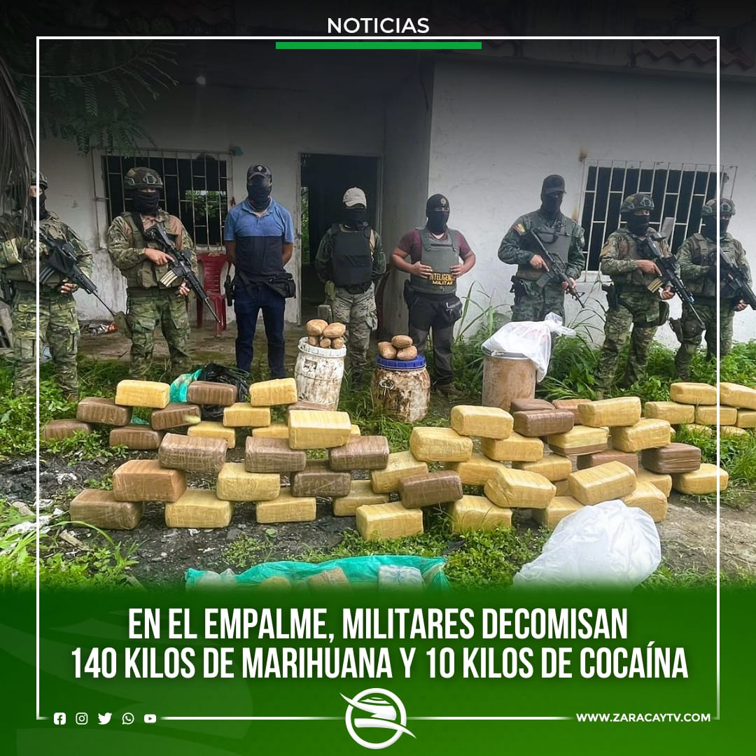 zaracaytv's tweet photo. #ATENCIÓN Debido al trabajo de información de inteligencia militar, se allanó una vivienda ubicada en el cantón El Empalme, provincia del Guayas, en el sitio se encontraron 140 kg de marihuana y 10 kg de cocaína.
Los paquetes fueron entregados a las autoridades competentes. https://t.co/ljH6vFRJXe
