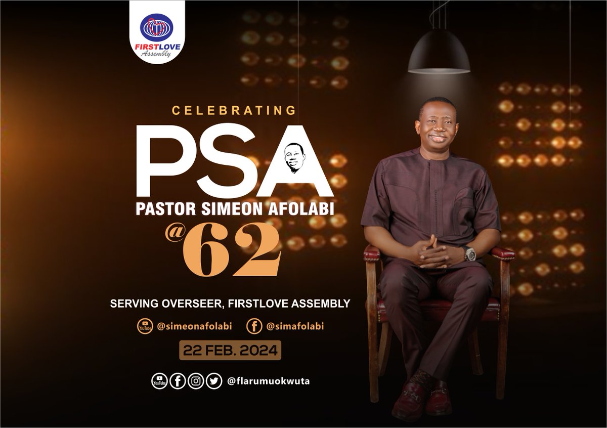 flarumuokwuta's tweet photo. Celebrating our father whose entire life is pleasing to God - a man living according to purpose; a blessing to mankind, Pastor Simeon Afolabi #PSA... HAPPY 62ND BIRTHDAY SIR.
#PSA62Birthday #SimeonAfolabi #FirstloveAssembly #FLAfamily https://t.co/nhczWlcssN