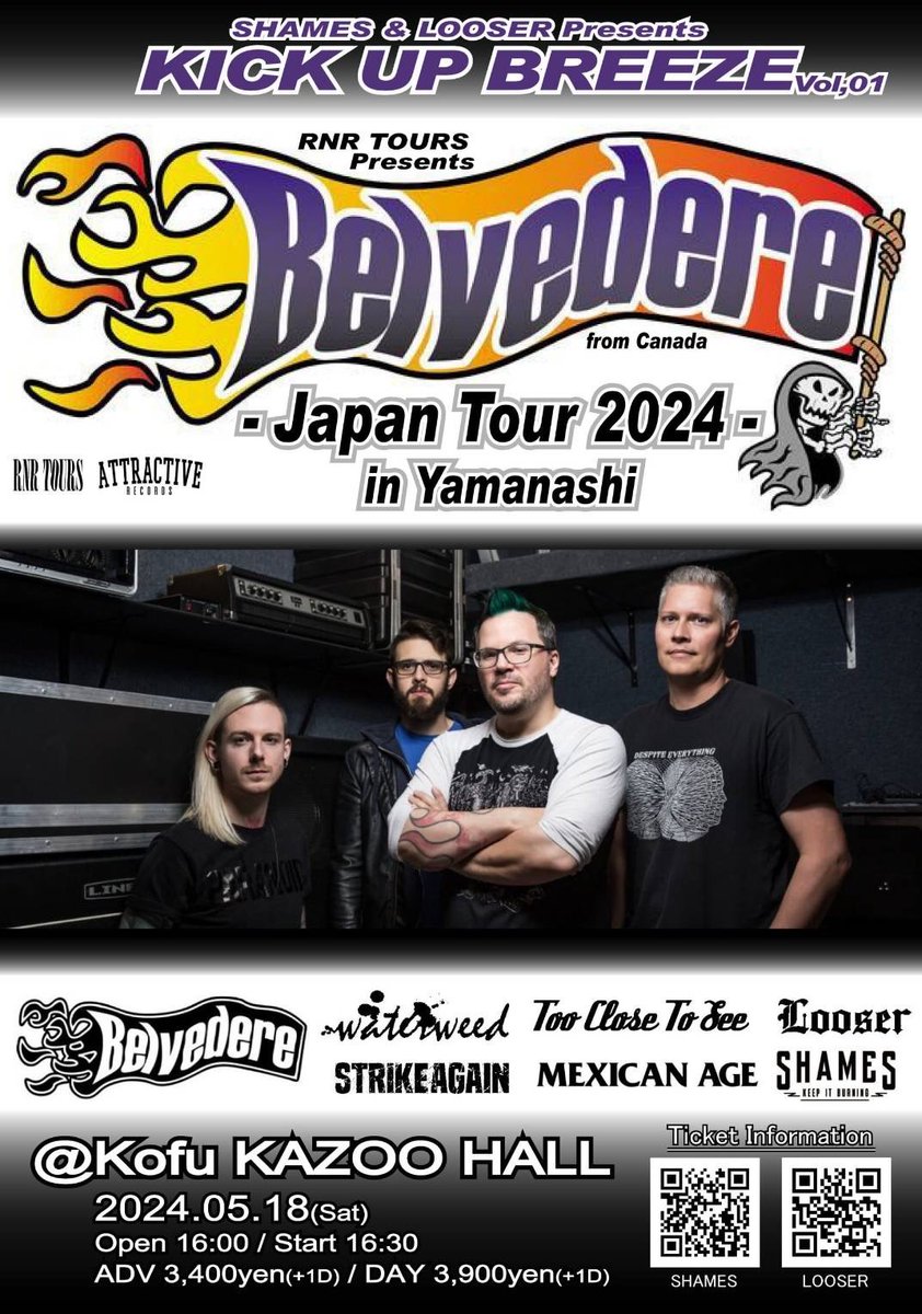 SHAMESjpn's tweet photo. 🔥Belvedere甲府場所詳細解禁🔥

2024/05/18(Sat) 甲府KAZOO HALL
SHAMES×LOOSER×RNR TOURS pre.
"KICK UP BREEZE vol.1"
Belvedere
MEXICAN AGE
STRIKE AGAIN
Too Close To See
waterweed
LOOSER
SHAMES

OPEN 16:00 / START 16:30
adv 4,000円(1Drink付)
チケット予約: https://t.co/xduF0UvqTW https://t.co/wldH1JeMYH