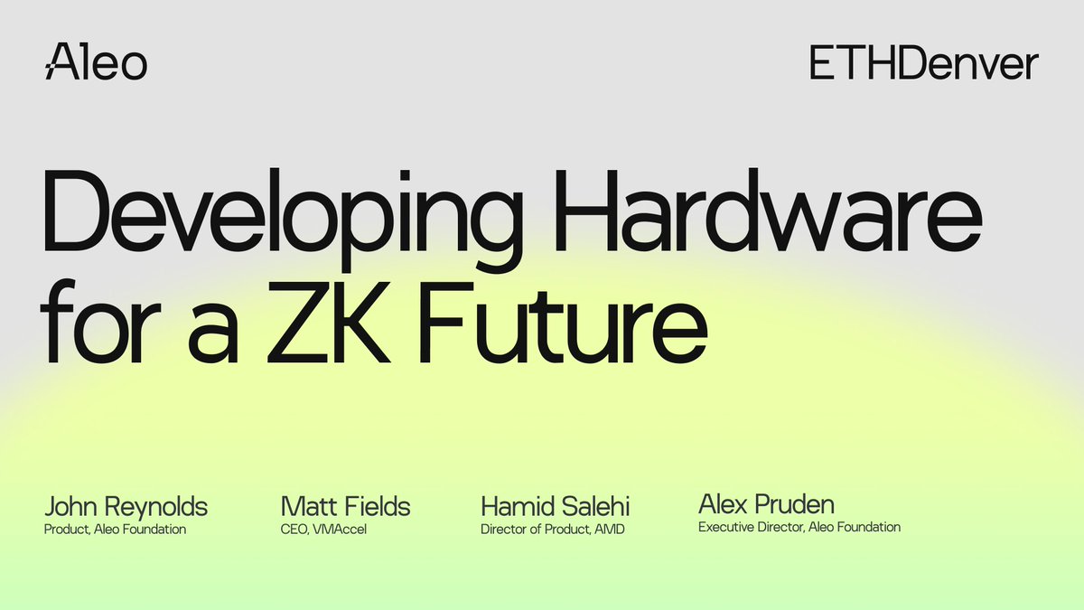 <a href="/EthereumDenver/">ETHDenver 🏔🦬🦄</a> @AvailWallet <a href="/StorSwift/">StorSwift</a> <a href="/arcane_finance/">Arcane</a> <a href="/DemoxLabs/">Demox Labs</a> <a href="/industria_tech/">INDUSTRIA</a> <a href="/uwyoblockchain/">uwyoblockchain</a> @aethosnetwork <a href="/CoinDesk/">CoinDesk</a> <a href="/o1_labs/">o1Labs (httpz)</a> <a href="/galaxyhq/">Galaxy</a> <a href="/ProjectZKM/">ZKM</a> Developing Hardware for a ZK Future with: 
• John Reynolds (<a href="/aleohq/">Aleo</a>)
• Matt Fields (<a href="/VMAccel/">VMAccel</a>)
• Hamid Salehi (<a href="/amd/">AMD</a>)
• Alex Pruden (<a href="/aleohq/">Aleo</a>)