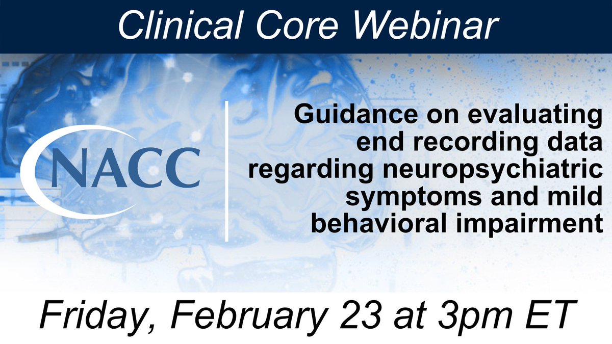 ICYMI: Register now to learn more about rating neuropsychiatric symptoms and mild behavioral impairment (MBI) in @naccdata's Uniform Data Set version 4 (UDSv4). Join us on Feb 23 to hear from @KostasLyketsos. #NIAfundedADRC go.naccdata.org/feb-23-clinica…