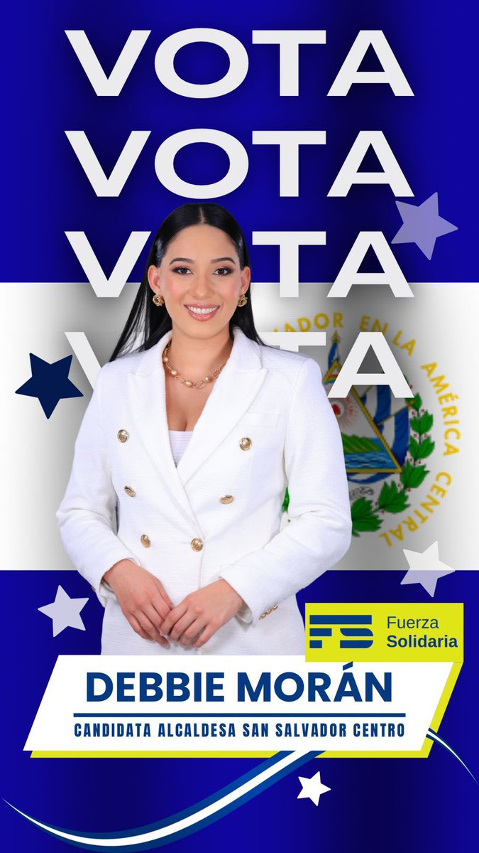 Este 3 de marzo vota por tu alcaldesa favorita #debbiemoran por San Salvador centro. #fuerzasolidaria #Elecciones2024Sv