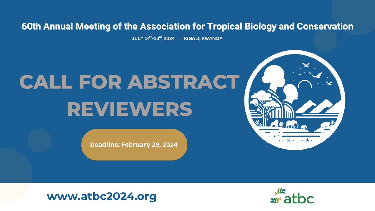 theATBC's tweet photo. Attention ATBC Members!
Join us as an abstract reviewer for #ATBC2024 Congress in #Kigali! Individuals from all backgrounds are welcome. Don't miss out! For more details, visit https://t.co/fDhJcDdxnX. 
📆Deadline: Feb 29th. 
🚀We are excited to have you on board! https://t.co/ykbrBnCqEP