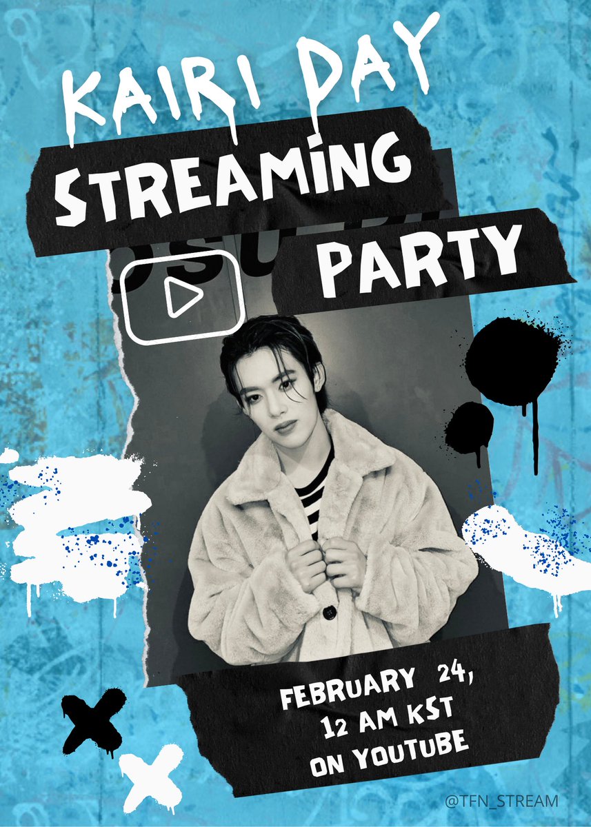 [📢] KAIRI DAY - Streaming Party Project

Let’s celebrate our talented, polyglot and cute Kairi’s birthday, joining the stream party on YouTube! You just have to play the playlist 🩵

📅 February 24th at 12am KST.
🔗 youtube.com/playlist?list=…

#TFN #티에프앤 
<a href="/TFN_official_/">TFN (티에프앤)</a>