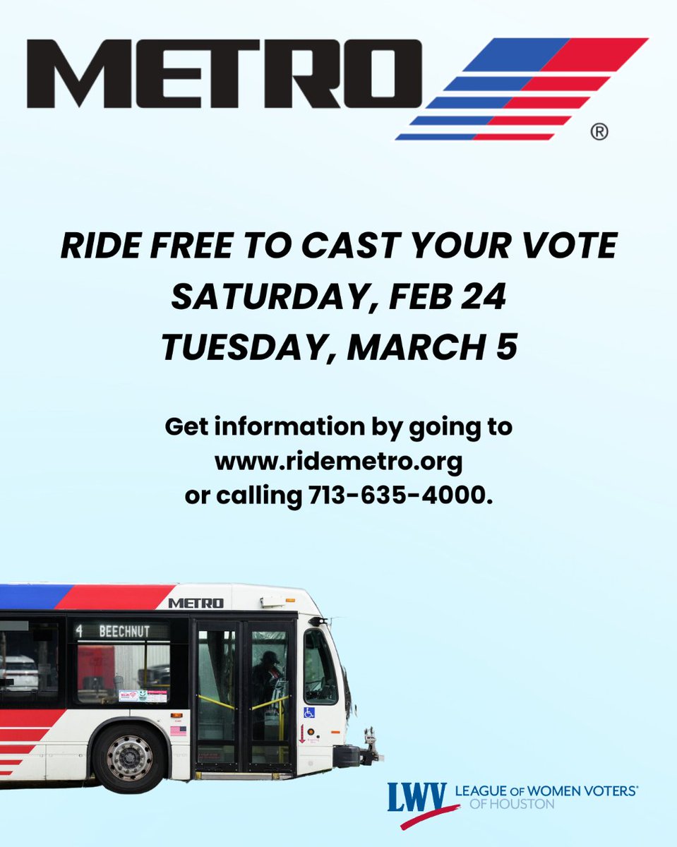 LWVHouston's tweet photo. 🚎 Need a ride to the polls! Metro's got your back! #metrohouston #ridemetro #lwvhouston #houstonvoter @METROHouston https://t.co/UYbafZKkMv