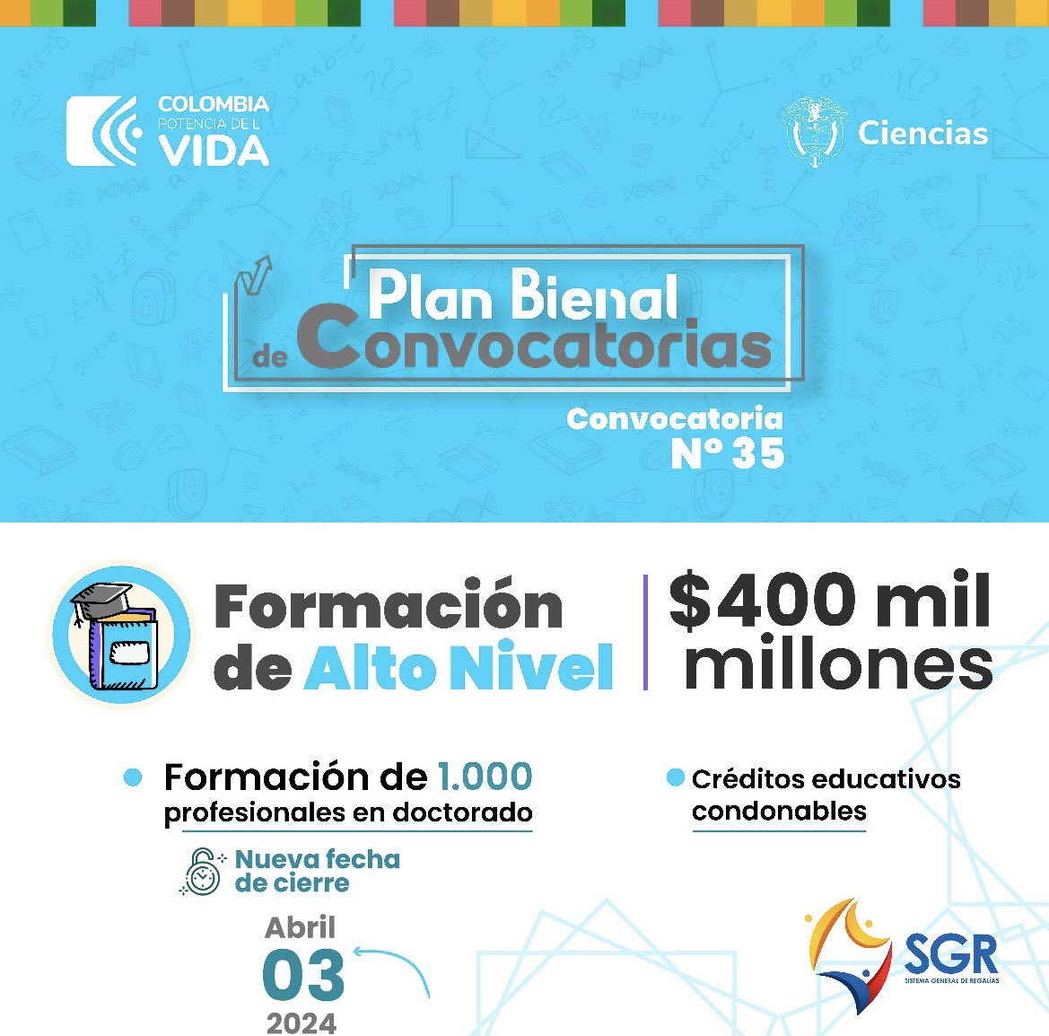 MincienciasCo's tweet photo. #Entérate | ¡En la sesión 38 del OCAD de Ciencia, Tecnología e Innovación se amplió el plazo para que puedas postularte a las convocatorias No. 34 y 35! Ahora tienes hasta el 03 de abril de 2024.

Consulta términos y condiciones de las convocatorias: https://t.co/yebIK4GXAW https://t.co/v3qL02tEGw