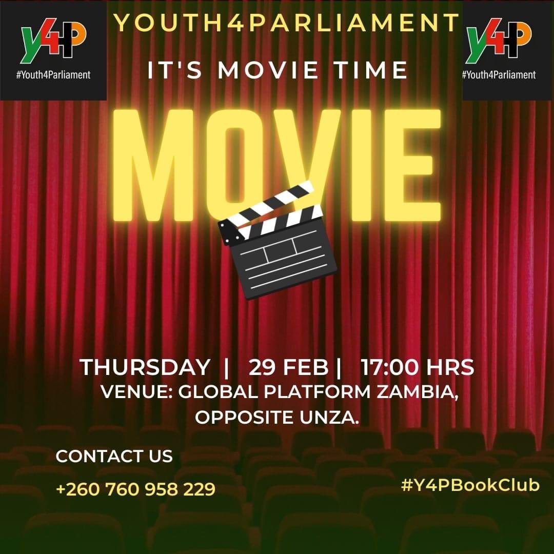 Come through for an exciting Movie Night at the Global Platform on the 29th of February 2024 as part of the Y4P Bookclub. Snacks will be provided. 

Join Youth4Parliament by sending a text with your name and location to 0760958229 l
#Agenda2026
#2026programofaction