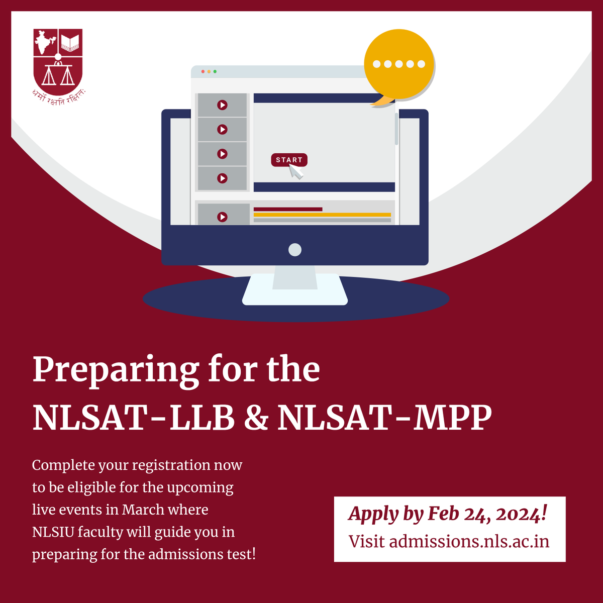 NLSIUofficial's tweet photo. Attention #NLSAT 2024 aspirants! 📢
Complete your NLSAT registration (including payment) on the admissions portal to access upcoming live events in March.
Deadline for NLSAT registration is 11:59 pm on February 24, 2024: https://t.co/Lj9exd17qz
✉️nlsat.query@nls.ac.in https://t.co/CgNRqYJQeK
