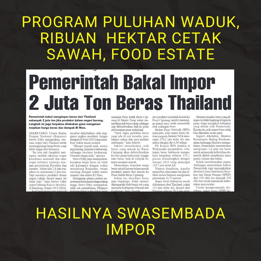 Program Puluhan Waduk ribuan hektar cetak sawah, Food Estate...
