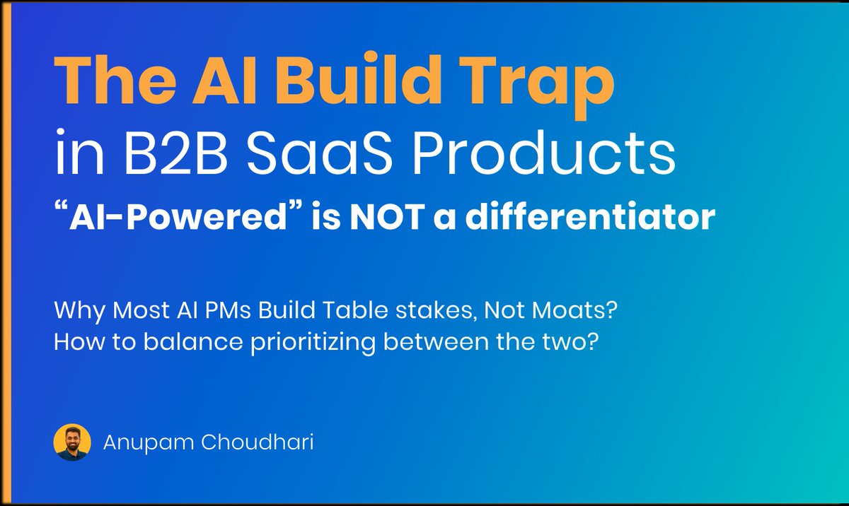 I recently witnessed a common pitfall many AI PMs face. They fall into the trap of believing anything AI is a guaranteed moat for their B2B SaaS product. This leads to a flurry of AI-powered features that fail to create any real impact. #AIProductManagement #ProductStrategy