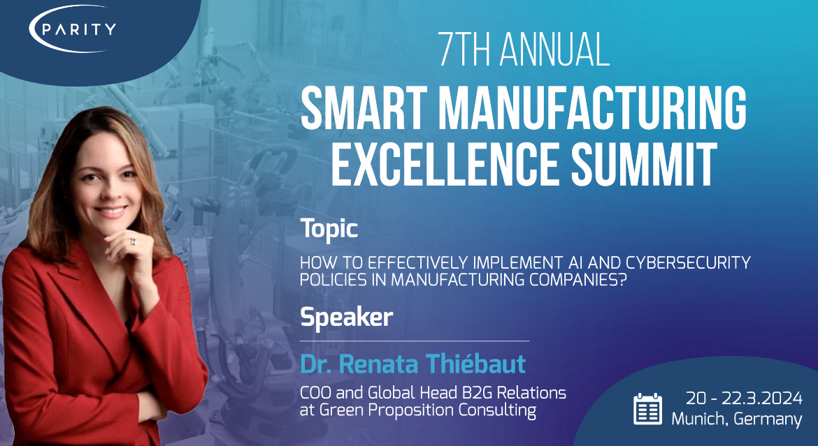 GreenPropositio's tweet photo. Our #COO Dr. Renata Thiébaut 黄娜 will be speaking at the upcoming 7th #Smart #Manufacturing Excellence Summit on the topic, How to effectively implement #AI and #cybersecurity policies in manufacturing companies?
#aicommunity #aiadoption #aiethics #greenproposition https://t.co/OAMcp897qi