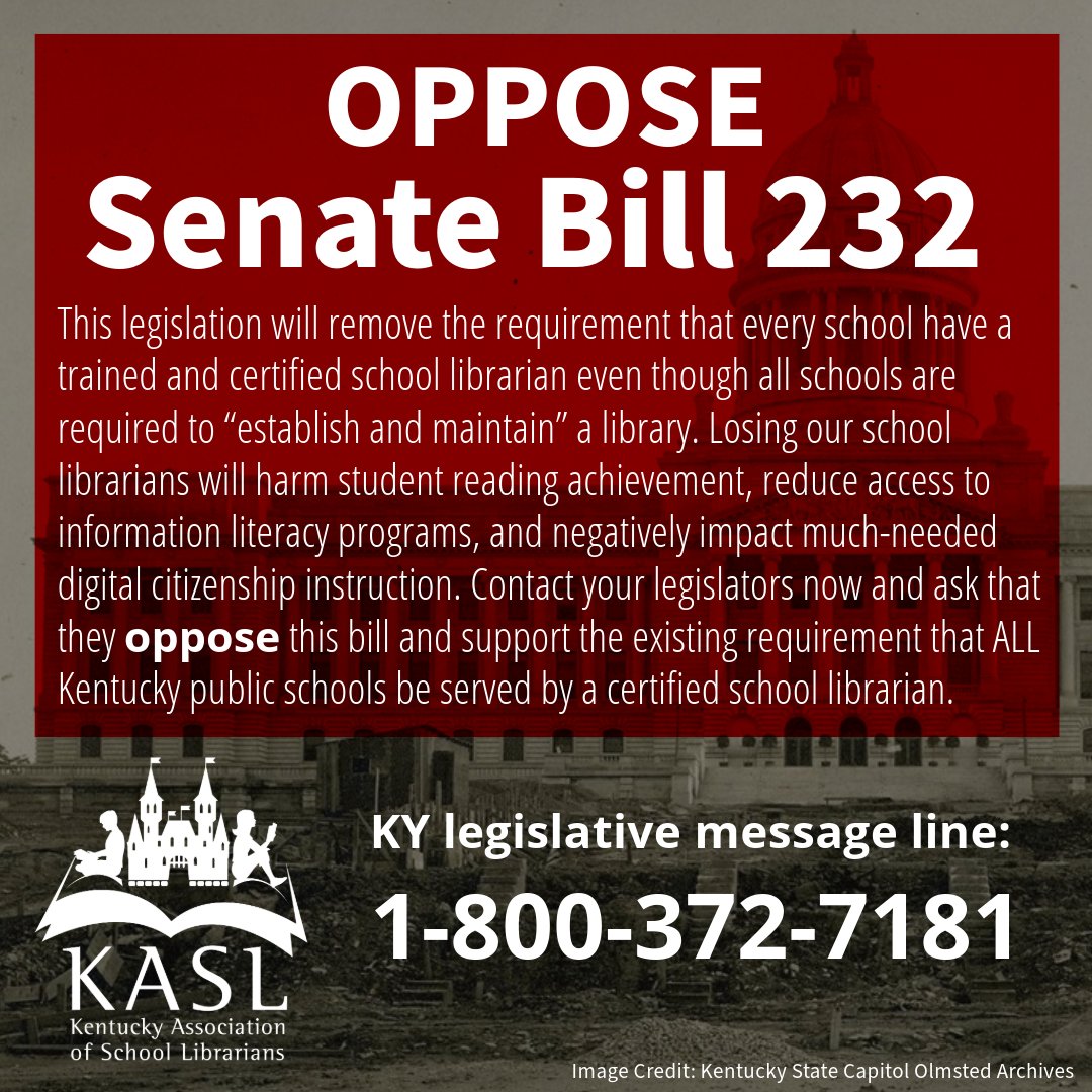 KASL_Librarians's tweet photo. SB232 threatens to undo crucial educational support by removing the requirement for certified school librarians in KY schools. This will damage student reading achievement, limit information literacy, and hinder digital citizenship skills. No to SB232. #KyLibraries https://t.co/YP7Zo8f5A1