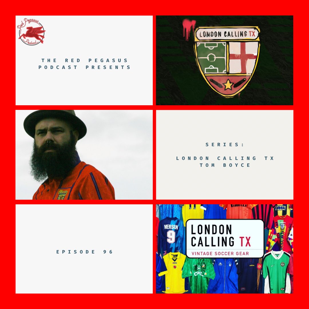 Series: London Calling TX | Tom Boyce | Ep. 96

Ladies and gentlemen, we present to you The Red Pegasus Podcast’s 15th guest!

Tom is the founder and owner of London Calling TX: a vintage soccer merchandise business. The store is located inside of Crossbar Soccer + Beer…