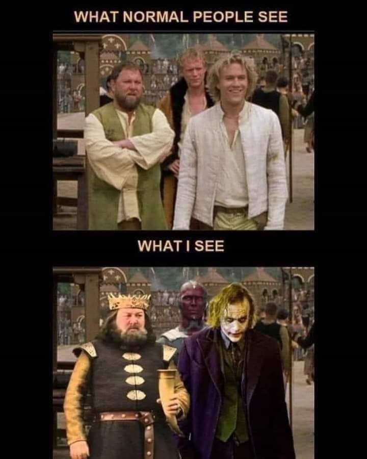 #nerdhumor #sotrue #theJoker #RobertBaratheon #vision