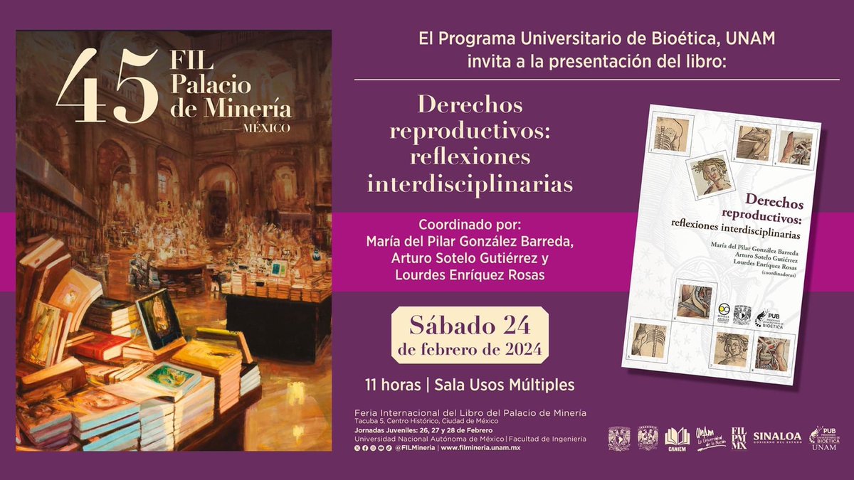 bioeticaunam's tweet photo. Nos vemos este sábado en la presentación del libro:
Derechos reproductivos: reflexiones interdisciplinarias
Coordinado por: María del Pilar González Barreda, Arturo Sotelo Gutiérrez y Lourdes Enríquez Rosas
📅 Sábado 24 de febrero de 2024
⌚️ 11 horas 
📍 Palacio de Minería https://t.co/ashkEvTSxQ