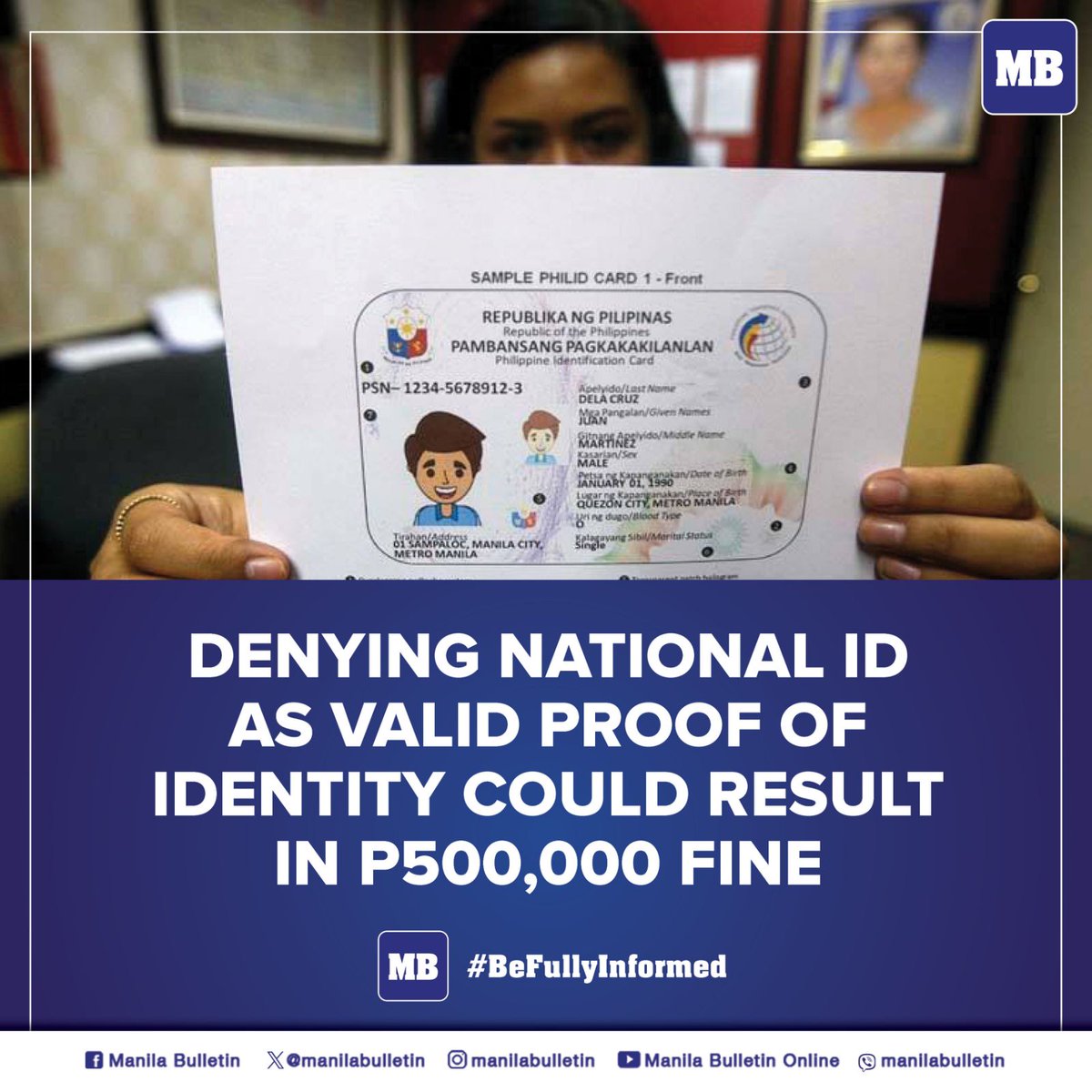 Agencies that refuse to accept the national ID as sufficient valid proof of identity without just cause are punishable with a fine of P500,000, the Philippine Statistics Authority (PSA) said.

READ: mb.com.ph/2024/2/20/deny…