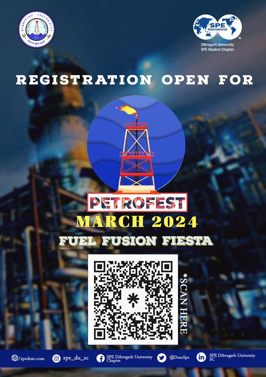 DuscSpe's tweet photo. Greetings from SPE Dibrugarh University Student Chapter!!!

Registrations are open for PETROFEST 2024.  Candidates can register themselves by scanning the QR Code provided in the flyer. 

Last date of Registration: 5th March 2024
Hope to see you in the events. 

Regards
SPE DU SC https://t.co/AbPLRIIMVS