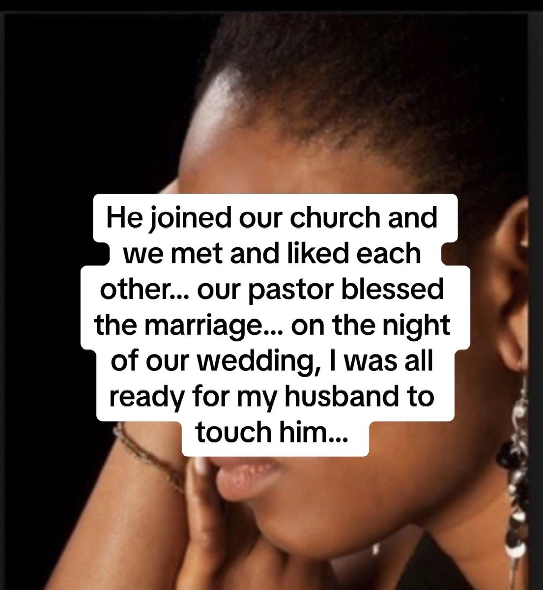 Lady shares a story of how her husband has never made love to her since they got married Read till the end You'll be shocked😱