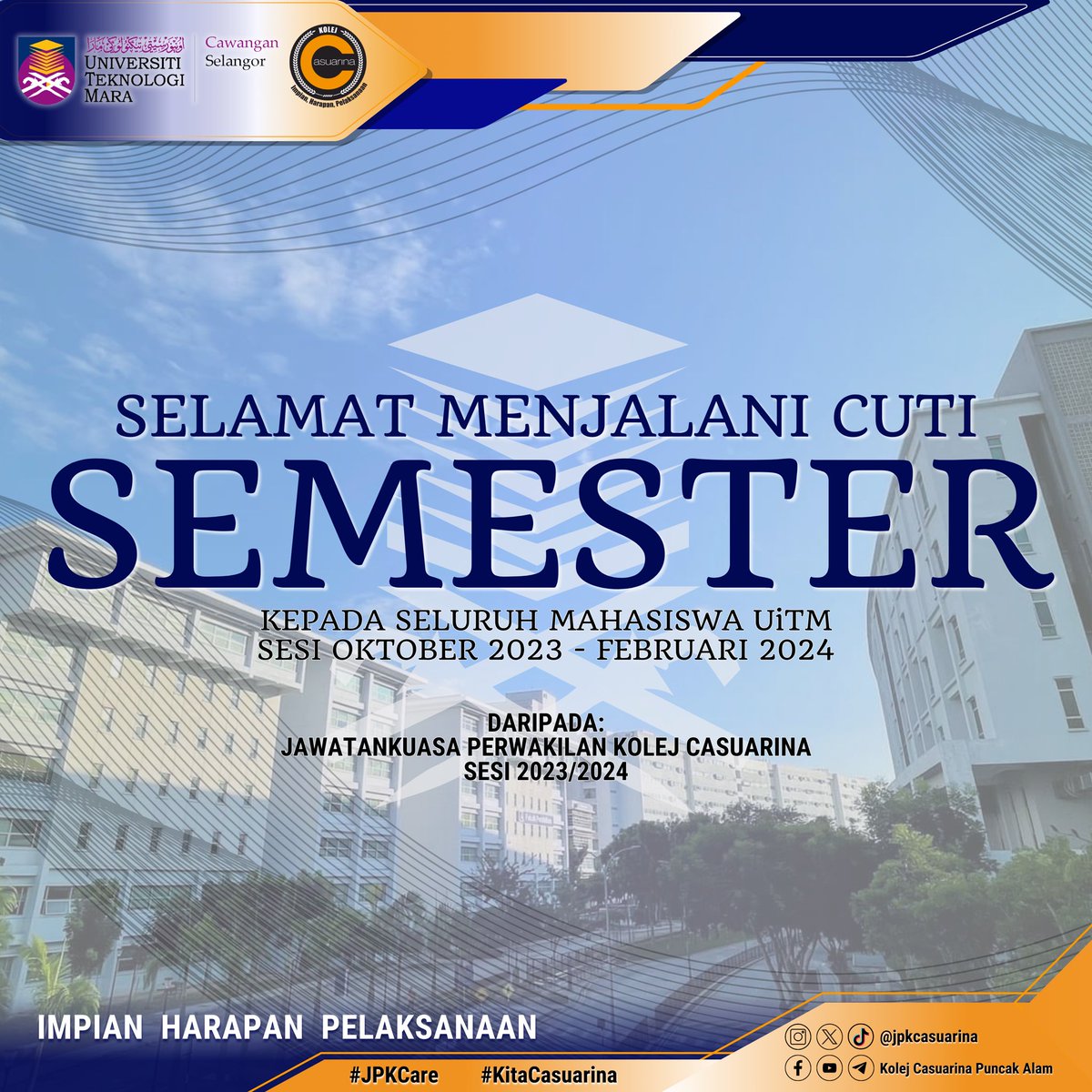 ✨ SELAMAT MENJALANI CUTI SEMESTER ✨

Diharapkan semua pelajar dapat menjaga kesihatan diri dan mendapatkan rehat yang secukupnya. Semoga semua pelajar dapat menikmati cuti semester dengan gembira bersama keluarga dan rakan-rakan.

#JPKCare #KitaCasuarina