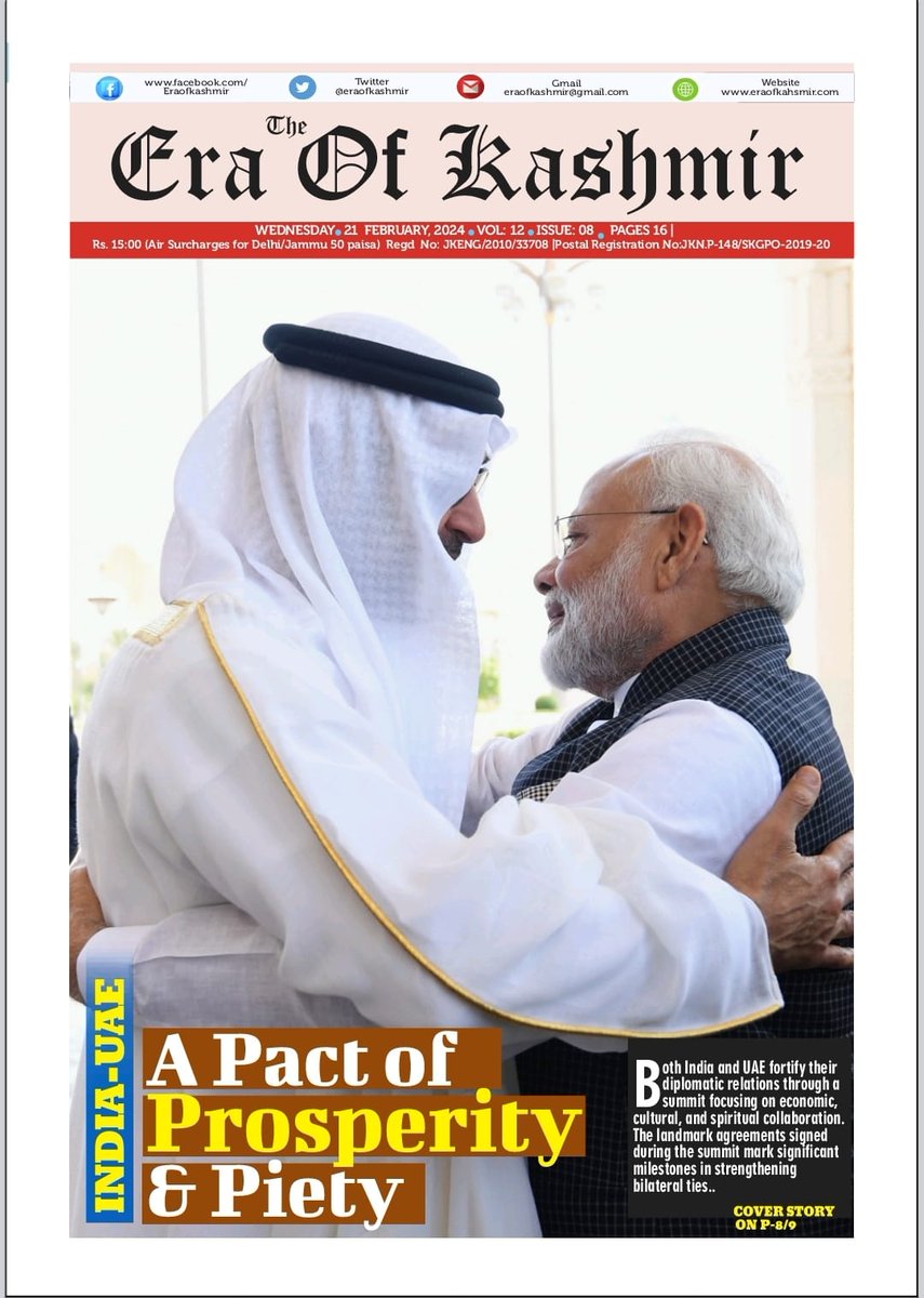 Latest edition of Era of Kashmir, featuring a compelling cover story on India-UAE diplomatic ties, exploring economic, cultural, and spiritual collaboration. 
#Kashmir #IndiaUAE #Diplomacy #EraofKashmir #JammuAndKashmir #LATEST