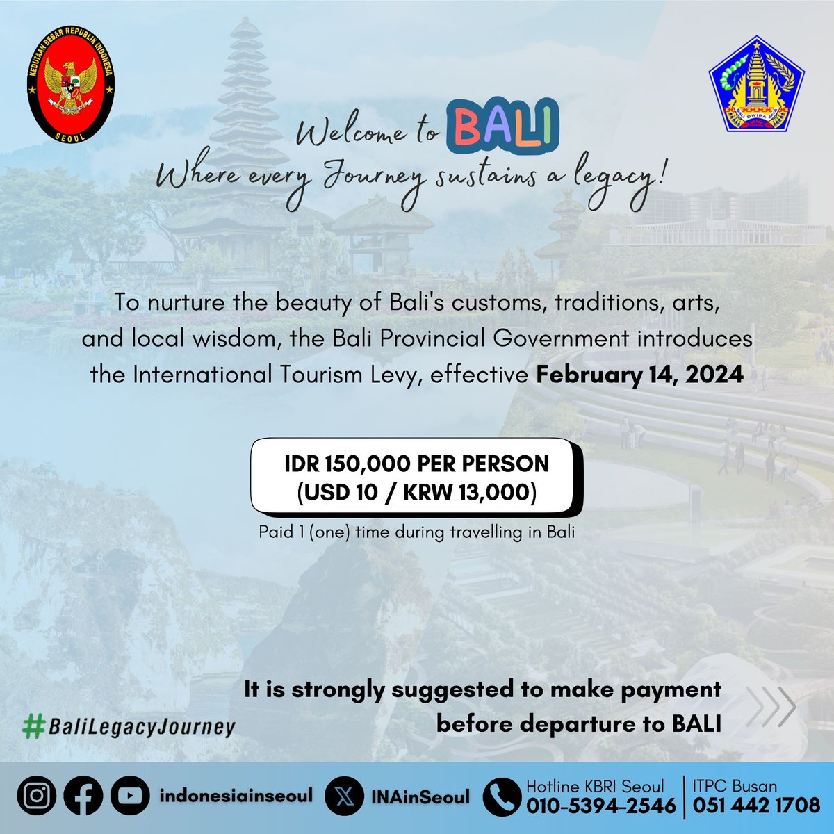 The Provincial Government of Bali in Indonesia introduces the International  Tourism Levy, effective on February 14, 2024. This regulation aims to  preserve and nurture the beauty of Balinese centuries old customs, arts