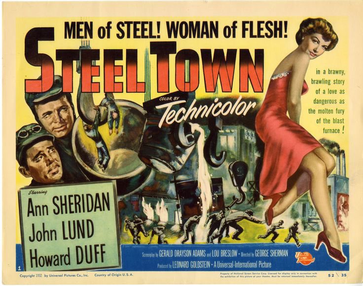 It’s Ann Sheridan’s birthday (1915-1967) so I’m #NowWatching 

Men of Steel!
Woman of Flesh! 

Steel Town (1952) 

#AnnSheridan #BOTD