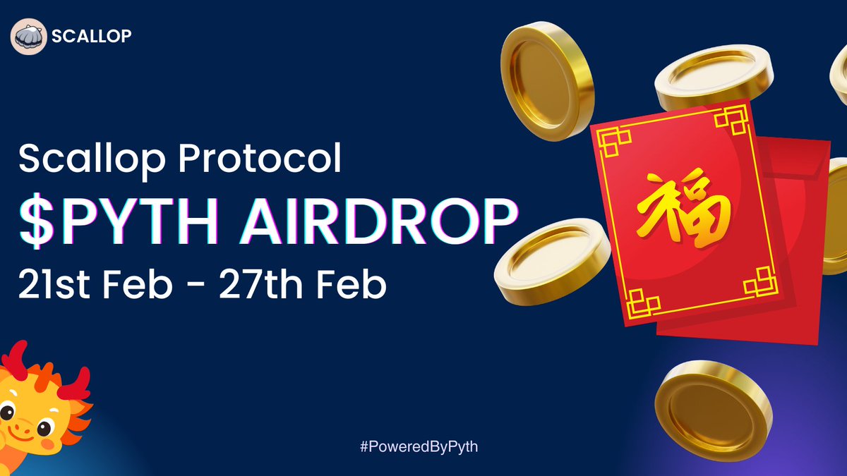 🪂$PYTH  - Scallop

In light of the Festive season, we are airdropping 100K $PYTH to our loyal Community!

Details👇

🎁Total Distribution Amount: 100K $PYTH
🧧Distribution Method: Random Lottery
✅Eligibility Criteria: Supply/Borrow TVL of >100 USD on Scallop DApp

⏳Period: