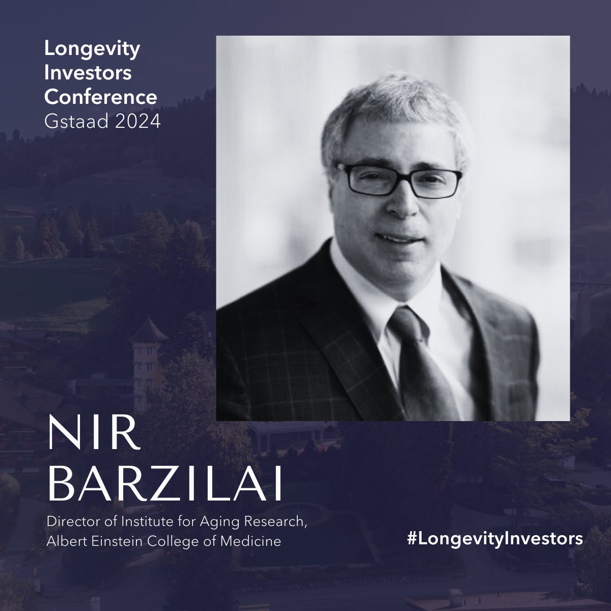 We're delighted to announce @NirBarzilaiMD, Director of Institute for Aging Research at @EinsteinMed as the FIRST speaker for the Longevity Investors Conference 2024! Join us for groundbreaking insights on September 24-27 at @BellevueGstaad. 🗓️ This year, we're revolutionizing…