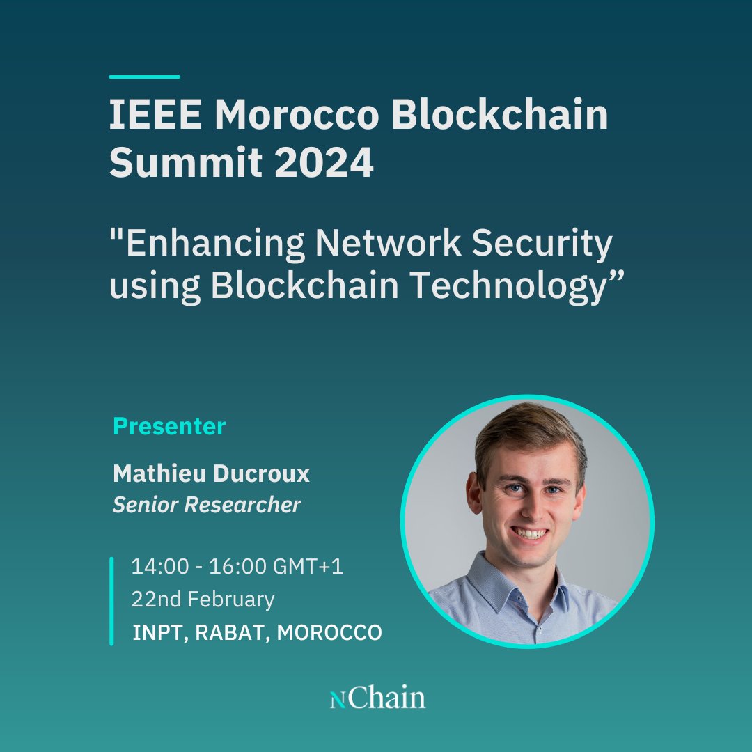 Our Senior Researcher, Mathieu Ducroux, will be presenting at the #IEEEBlockchainSummit today in Morocco, on the topic: 'Enhancing #NetworkSecurity using #Blockchain Technology.' Mathieu will explore blockchain applications in securing DNS, BGP, and PKI.